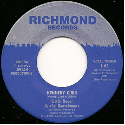 Little Roger & The Goosebumps Kennedy Girls USED VINYL 7INCH 45 RPM STEREO MONO