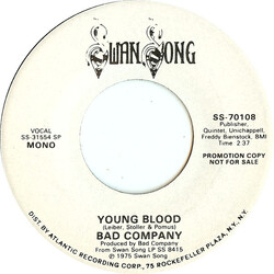 Bad Company (3) Young Blood USED VINYL 7INCH 45 RPM SINGLE PROMO STEREO MONO