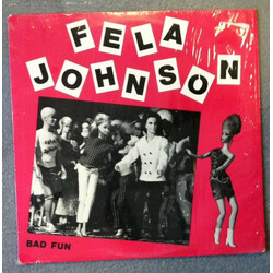 Fela Johnson Bad Fun USED VINYL 12INCH 45 RPM