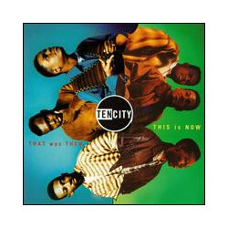 Ten City That Was Then, This Is Now Vinyl LP USED