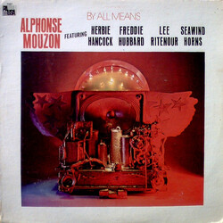 Alphonse Mouzon By All Means Vinyl LP USED