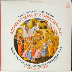 Marc Antoine Charpentier / Henry Purcell / The King's College Choir Of Cambridge / David Willcocks Midnight Mass For Christmas Eve / Te Deum Vinyl LP 