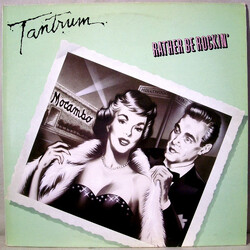 Tantrum (9) Rather Be Rockin' Vinyl LP USED