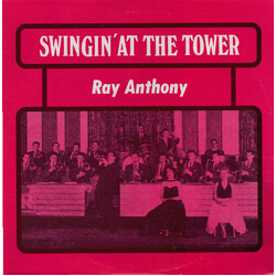 Ray Anthony Swingin'  At The Tower Vinyl LP USED