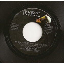 Jerry Reed When You're Hot, You're Hot / Amos Moses USED VINYL 7INCH 45 RPM SINGLE REPRESS