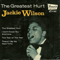 Jackie Wilson The Greatest Hurt USED VINYL 7INCH 45 RPM EP