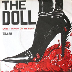 The Doll Don't Tango On My Heart / Trash USED VINYL 7INCH