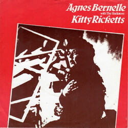 Agnes Bernelle / Radiators From Space Kitty Ricketts c/w Things USED VINYL 7INCH 45 RPM SINGLE STEREO