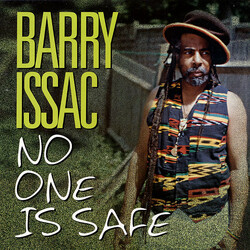 Barry Issac No One Is Safe Vinyl LP USED