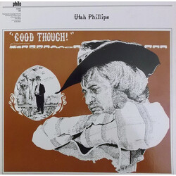Utah Phillips Good Though! Vinyl LP USED