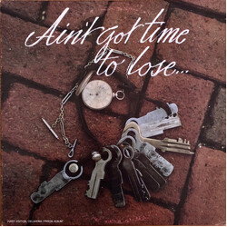 Various Ain't Got Time To Lose Vinyl LP USED