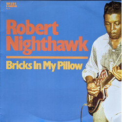 Robert Nighthawk Bricks In My Pillow Vinyl LP USED