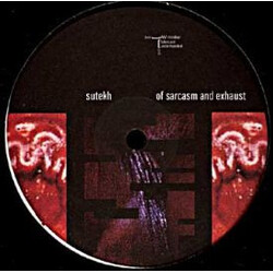 Sutekh Of Sarcasm And Exhaust VINYL 12" USED
