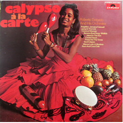 Roberto Delgado & His Orchestra Calypso À La Carte Vinyl LP USED