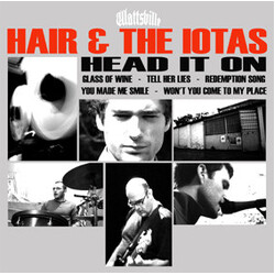 Hair & The Iotas Head It On Vinyl 12" USED