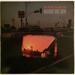 Green On Red The Killer Inside Me Vinyl LP USED