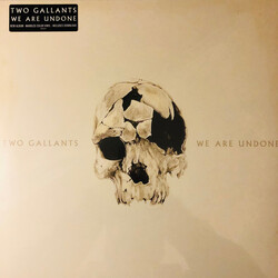Two Gallants We Are Undone Vinyl LP USED