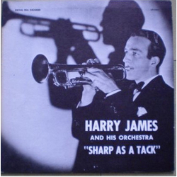 Harry James And His Orchestra Sharp As A Tack Vinyl LP USED