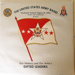 The United States Army Band Our Nation's And Our Army's Gifted Leaders Vinyl LP USED