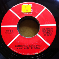 The Paul Butterfield Blues Band A Man And His Blues / Where Did My Baby Go USED VINYL 7INCH 45 RPM PROMO