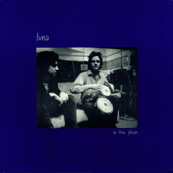 Luna (5) In The Flesh Vinyl 7" USED
