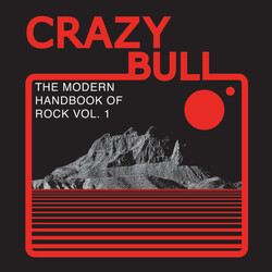 Crazy Bull (2) The Modern Handbook Of Rock Vol. 1 USED VINYL 7INCH 45 RPM SINGLE