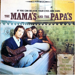 The Mamas & The Papas If You Can Believe Your Eyes And Ears Vinyl LP USED