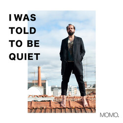 Momo (51) I Was Told To Be Quiet Vinyl LP USED