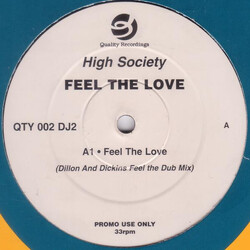 High Society Feel The Love USED VINYL 12INCH PROMO 33 S RPM