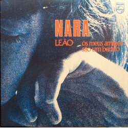 Nara Leão Os Meus Amigos São Um Barato Vinyl LP USED