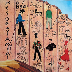 The B-52's Mesopotamia Vinyl 12" USED