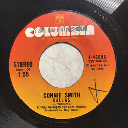 Connie Smith Dallas / That's The Way Love Goes USED VINYL 7INCH 45 RPM STYRENE STEREO