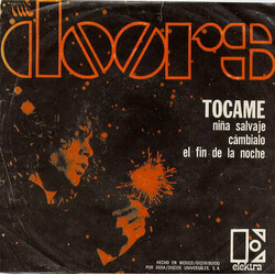 The Doors Tocame -  Niña Salvaje - Cambiale - El Fin De La Noche Vinyl 7" USED
