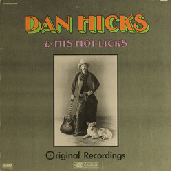 Dan Hicks And His Hot Licks Original Recordings Vinyl LP USED