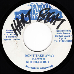 Kotch / U-Roy Don't Take Away USED VINYL 7INCH 45 RPM