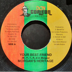 Morgan Heritage Your Best Friend USED VINYL 7INCH 45 RPM