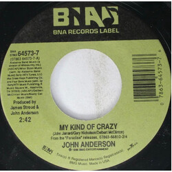 John Anderson (3) My Kind Of Crazy USED VINYL 7INCH 45 RPM SINGLE