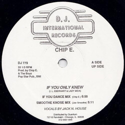 Chip E. If You Only Knew USED VINYL 12INCH 33 S RPM