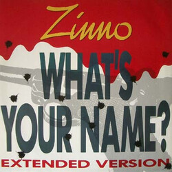 Zinno What's Your Name? USED VINYL 12INCH 45 RPM SINGLE