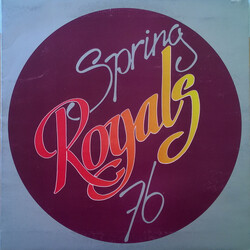 Royals Spring 76 Vinyl LP USED