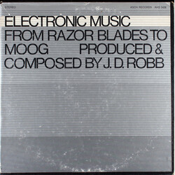 J.D. Robb Electronic Music: From Razor Blades To Moog Vinyl LP USED