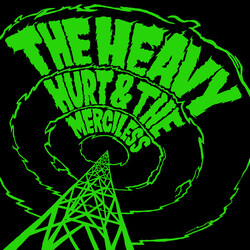 The Heavy Hurt & The Merciless Vinyl LP USED