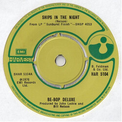 Be Bop Deluxe Ships In The Night USED VINYL 7INCH 45 RPM SINGLE