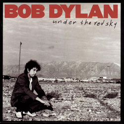Bob Dylan Under The Red Sky Vinyl LP USED