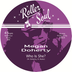 Megan Doherty Who Is She? USED VINYL 7INCH 45 RPM SINGLE