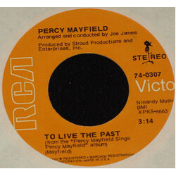 Percy Mayfield To Live The Past / A Lying Woman (Not Trustworthy) USED VINYL 7INCH STEREO