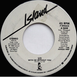 U2 With Or Without You USED VINYL 7INCH 45 RPM SINGLE