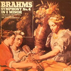 Johannes Brahms / Sir John Barbirolli / Hallé Orchestra Symphony No.4 In E Minor Vinyl LP USED