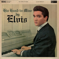 Elvis Presley His Hand In Mine Vinyl LP USED
