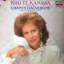 Joseph Canteloube / Kiri Te Kanawa / English Chamber Orchestra / Jeffrey Tate Chants D'Auvergne Vol 1 Vinyl LP USED